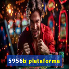 5956b plataforma